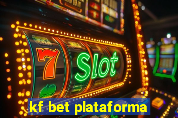 kf bet plataforma